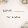 Bon Cadeau The Health and Skin Clinic | Isabelle Desmul